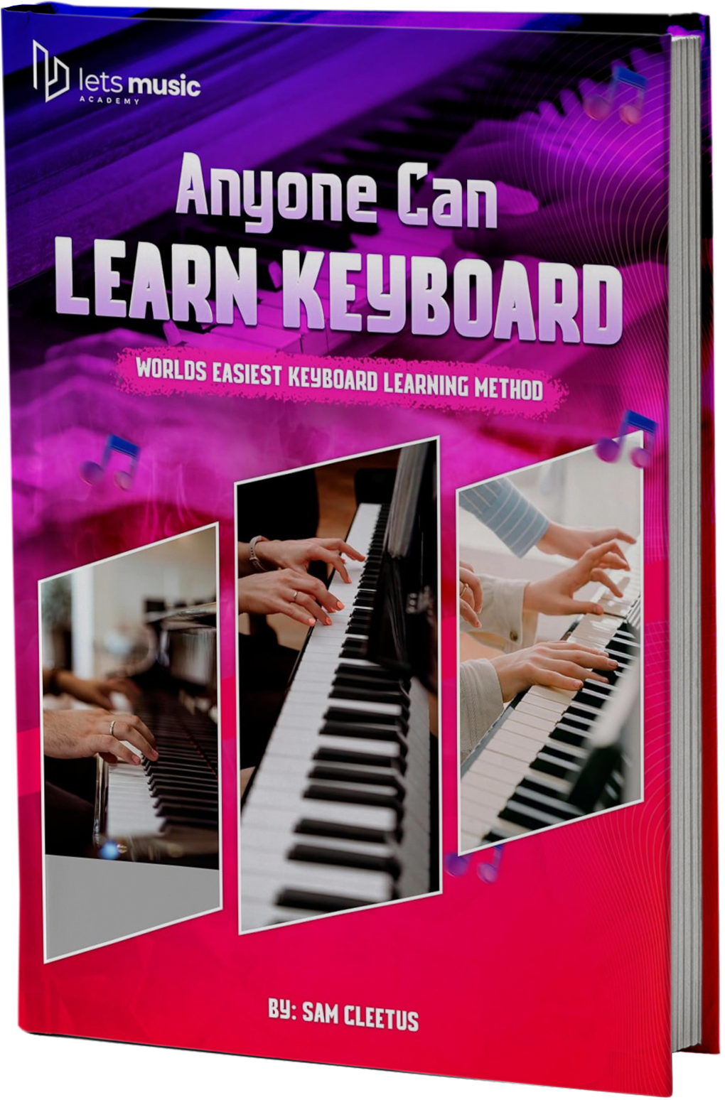 Anyone Can Learn Keyboard