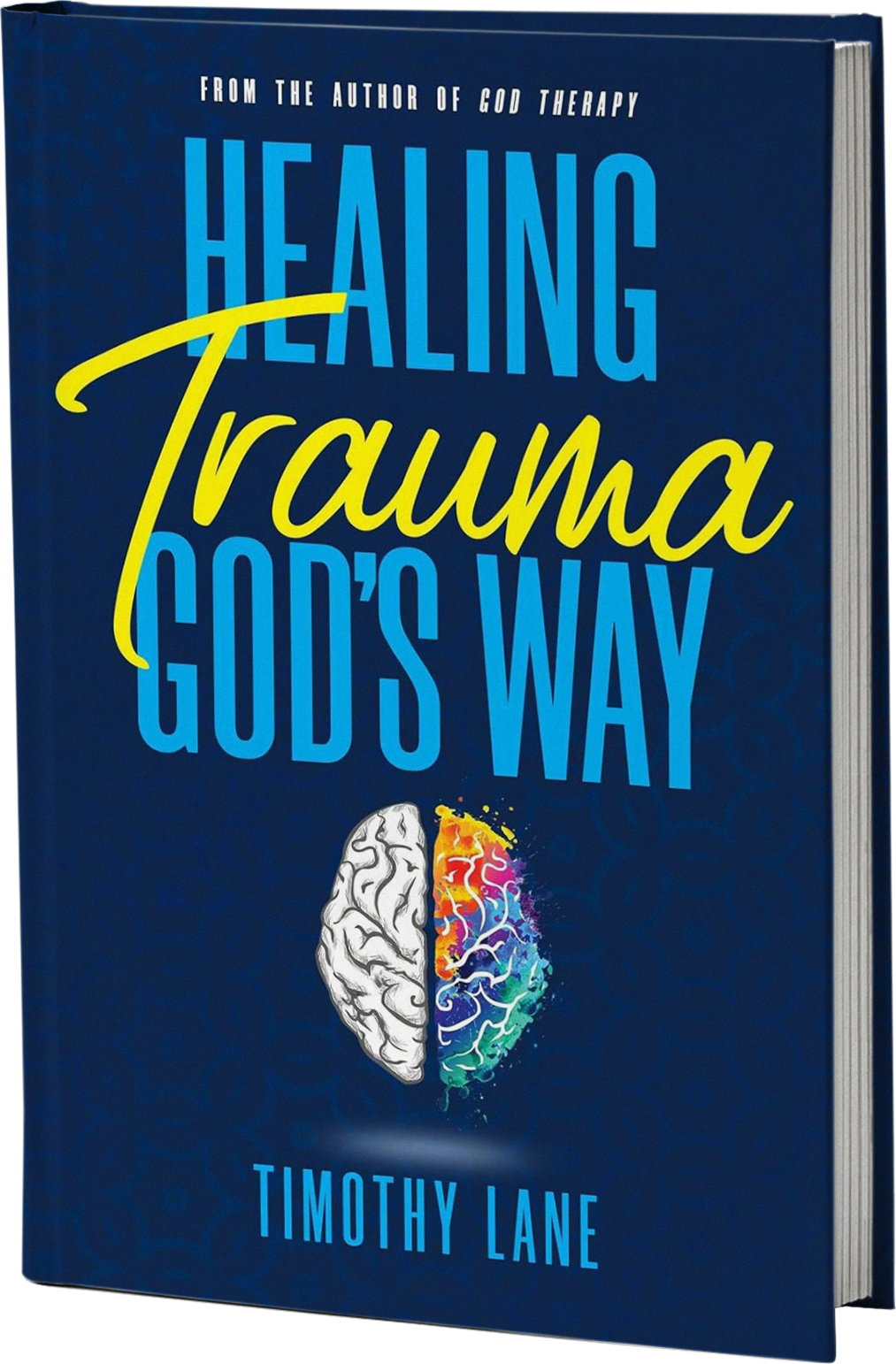 Healing Trauma Gods Way